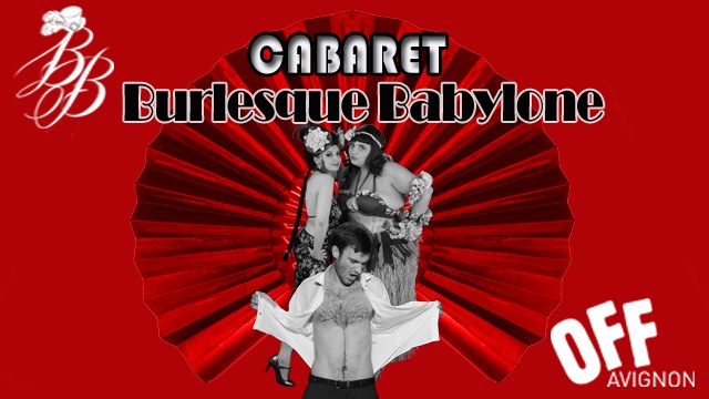 Image de couverture de la collecte Burlesque Babylone en Avignon!