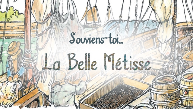 Cover image of the project Souviens toi... La Belle Métisse !