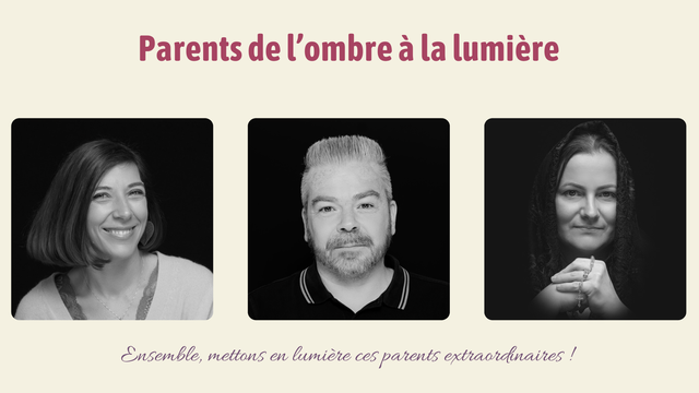 Cover image of the project Parents de l’Ombre à la Lumière - Photo et témoignage -
