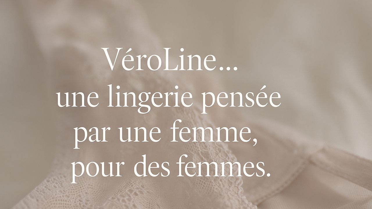 VéroLine : Lingerie innovante pour femmes post-mastectomie
