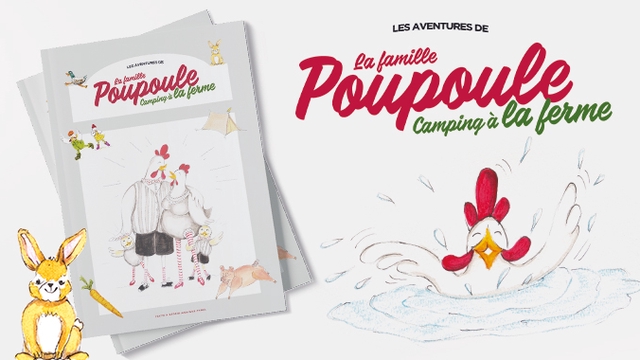 Image de couverture de la collecte Les aventures de la Famille Poupoule "Camping à la ferme"