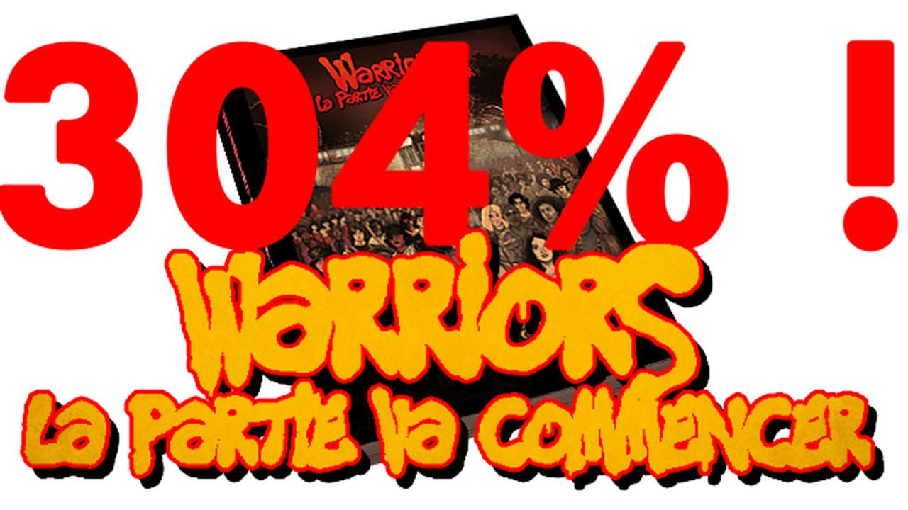 WARRIORS • LA PARTIE VA COMMENCER - Ulule