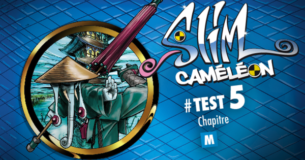 Slim le caméléon • Test 5 : Chapitre M