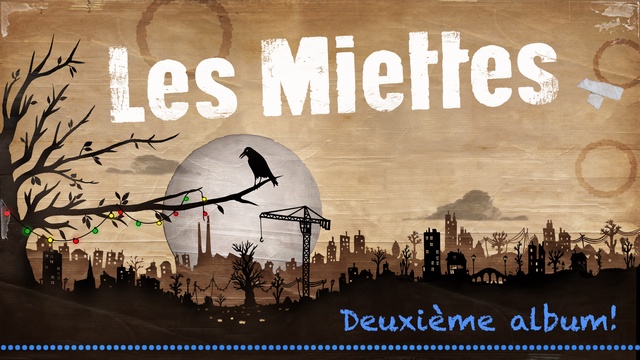 Image de couverture de la collecte Les Miettes: deuxième album.