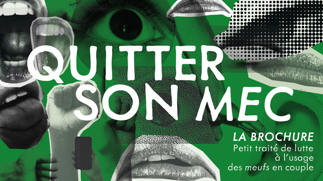 Cover image of the project Quitter son Mec : la brochure !