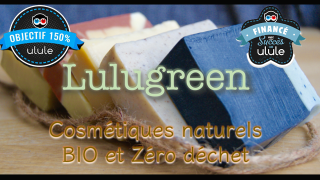 Cover image of the project LULUGREEN, cosmétiques naturels, BIO, zéro déchet