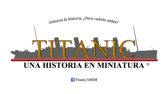 Imagen de portada del proyecto Titanic: Una historia en miniatura