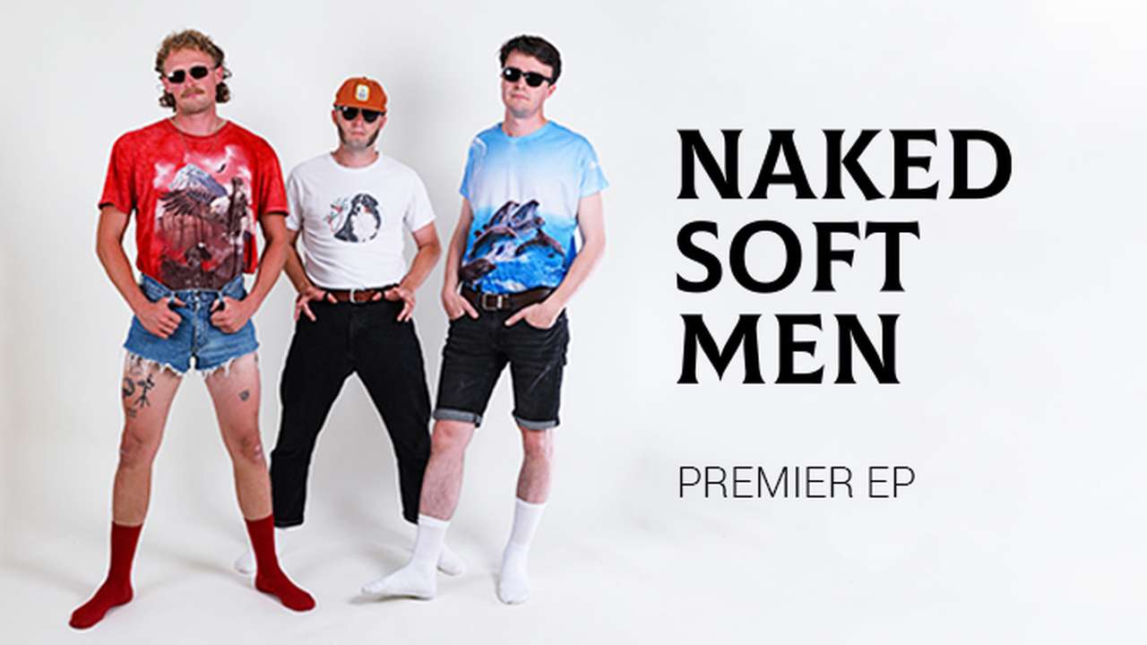 PARTICIPEZ AU PREMIER EP DE NAKED SOFT MEN - Ulule