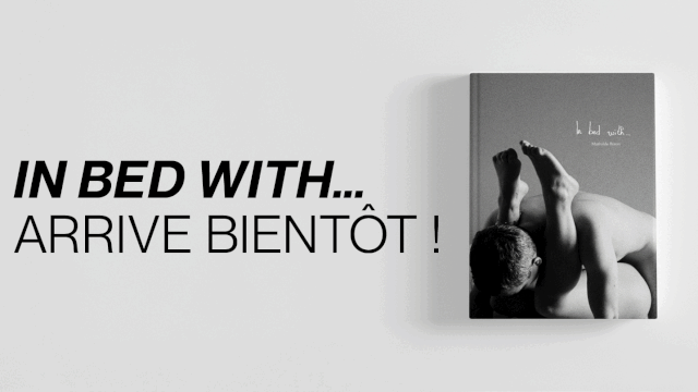 Cover image of the project 📖 IN BED WITH... Immersion dans l'intimité