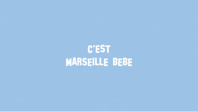 Cover image of the project C'EST MARSEILLE BÉBÉ