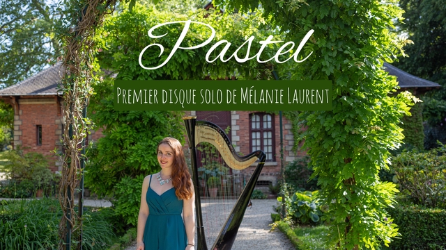 Cover image of the project « Pastel », Premier disque de harpe de Mélanie Laurent