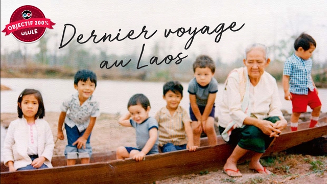 Image de couverture de la collecte Dernier Voyage au Laos : le documentaire