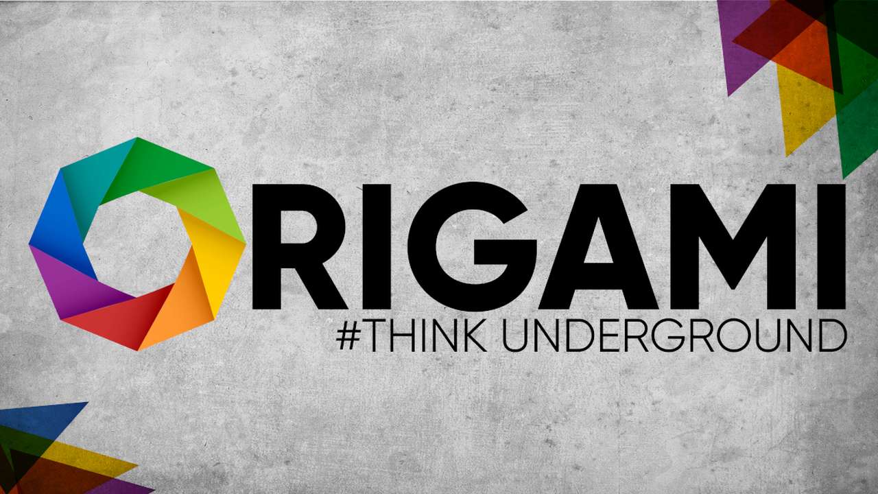 ORIGAMI - #THINK UNDERGROUND