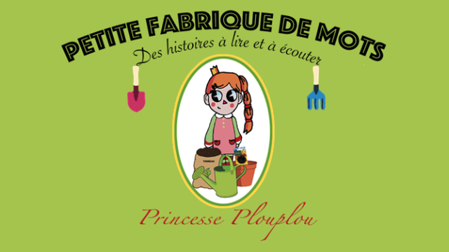 Image de couverture de la collecte Les aventures de Princesse Plouplou