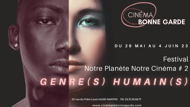 Imagen de portada del proyecto Festival Notre Planète Notre Cinéma #2 GENRE(S) HUMAIN(S)