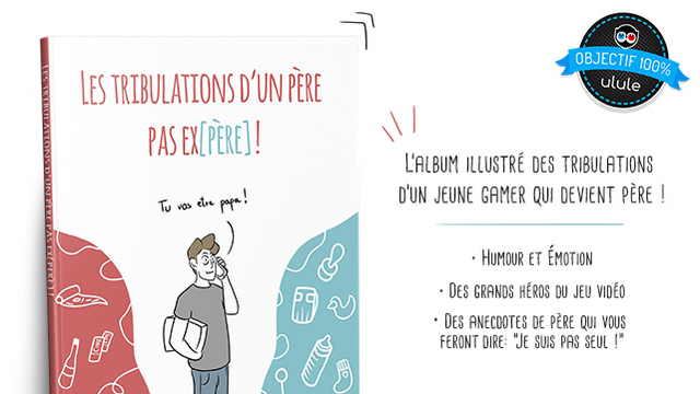 Image de couverture de la collecte Les tribulations d'un père pas ex[père] !