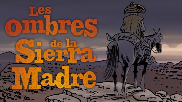 Image de couverture de la collecte Les Ombres de la Sierra Madre 3