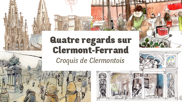 Cover image of the project Quatre regards sur Clermont-Ferrand