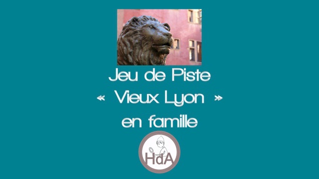 Cover image of the project Jeu de piste dans Lyon en famille