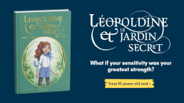 Léopoldine and the Secret Garden