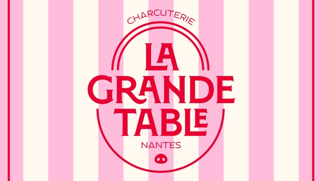 Image de couverture de la collecte La Grande Table : la nouvelle charcuterie Nantaise !