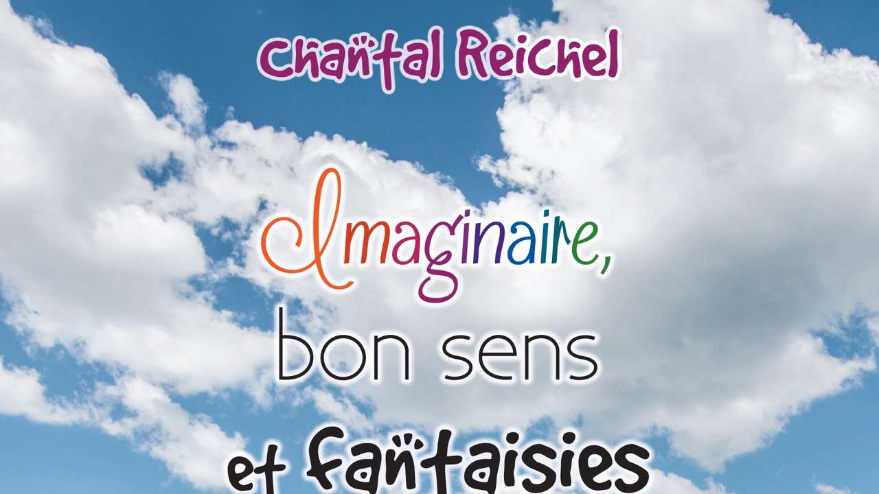 Imaginaire, bon sens et fantaisies