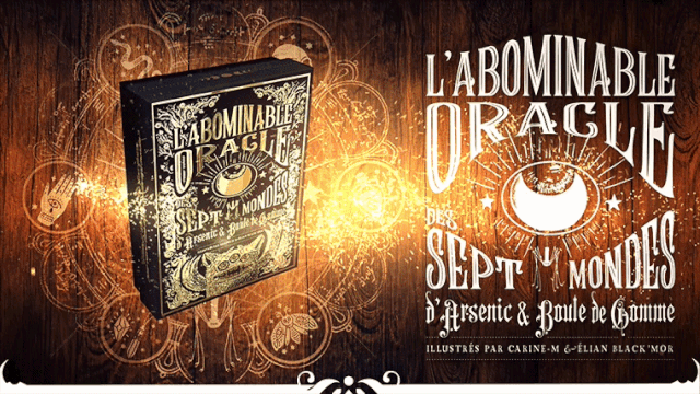 ABOMINABLE ORACLE ☽ Édition Alchimie ☾