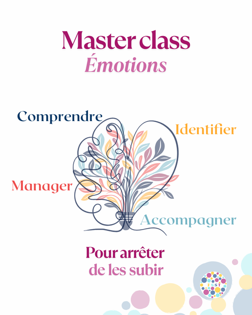 Dernière chance pour la Masterclass emotions de PSST!