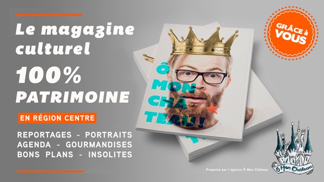 Cover image of the project Ô MON CHÂTEAU, MAG' 100% PATRIMOINE