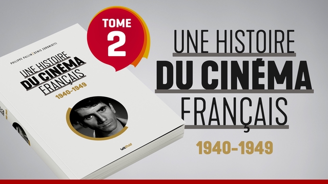 Cover image of the project Une histoire du cinéma français (tome 2)