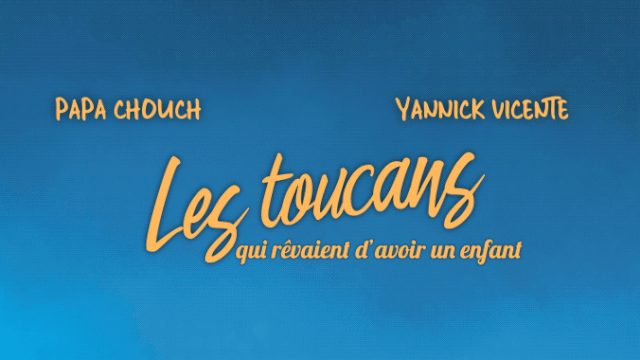 Image de couverture de la collecte Les toucans qui rêvaient d'avoir un enfant 🦜