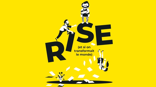 Cover image of the project RISE (et si on transformait le monde)