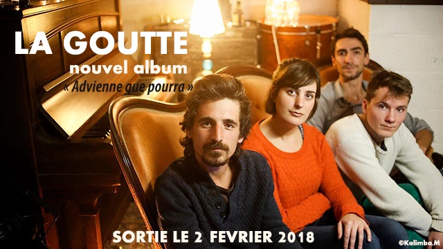 Image de couverture de la collecte La Goutte sort son nouvel album