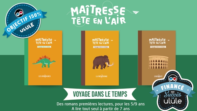 Cover image of the project La Maîtresse Tête en l'air voyage dans le temps