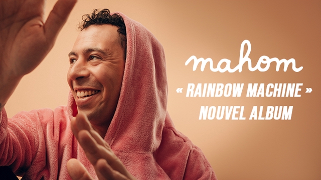 Cover image of the project MAHOM / Nouvel Album "Rainbow Machine"