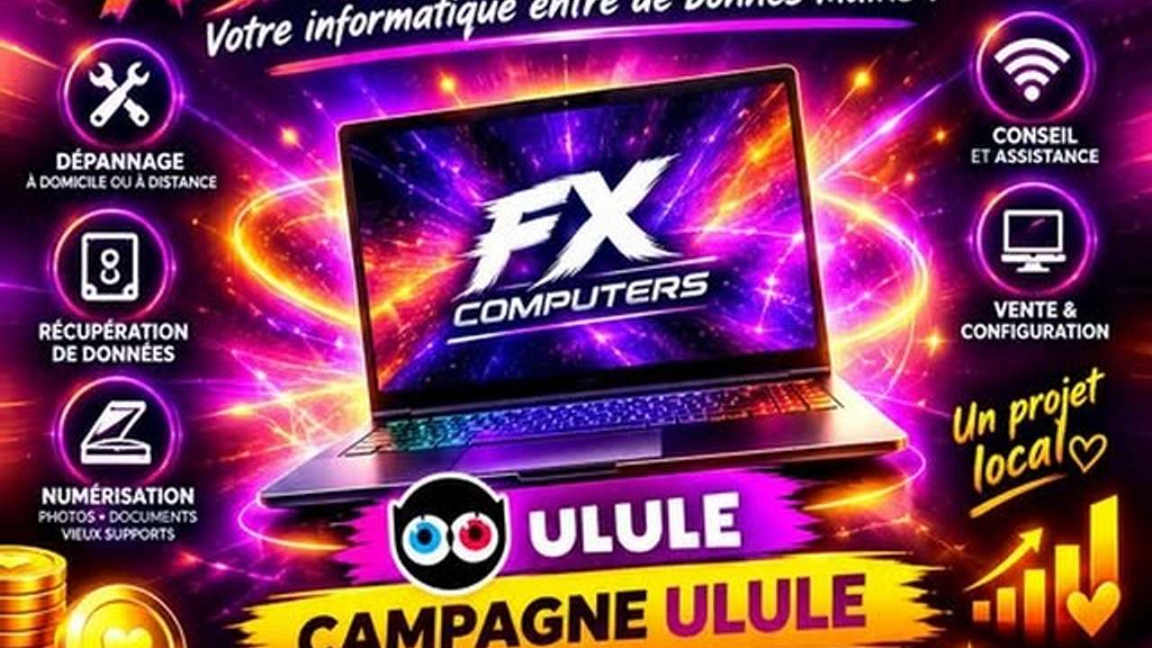 Soutenez FX Computers -votre expert informatique