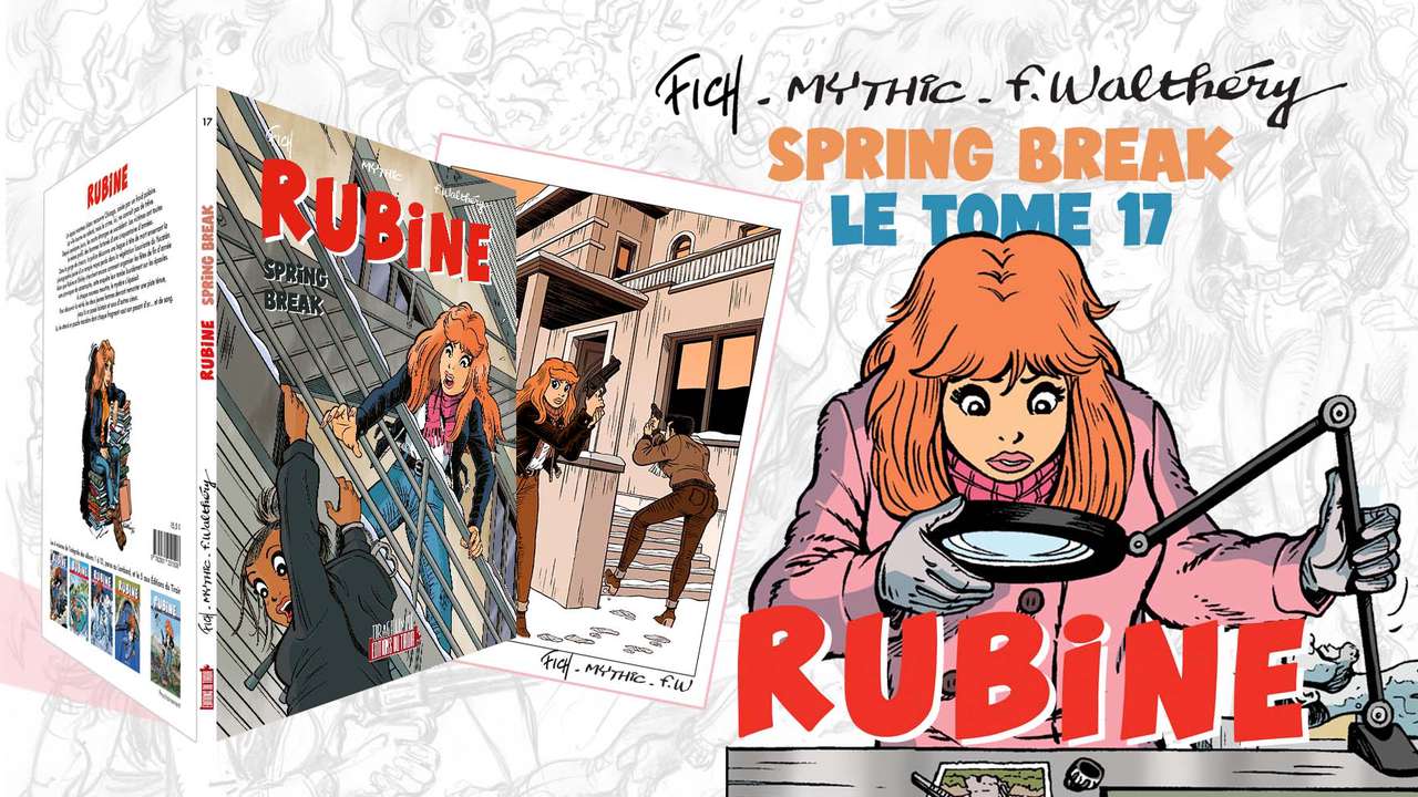 RUBINE TOME 17 - SPRING BREAK