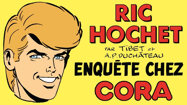 Image de couverture de la collecte RIC HOCHET, Enquête chez Cora