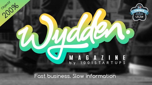 Image de couverture de la collecte Wydden Magazine - Fast business, Slow information