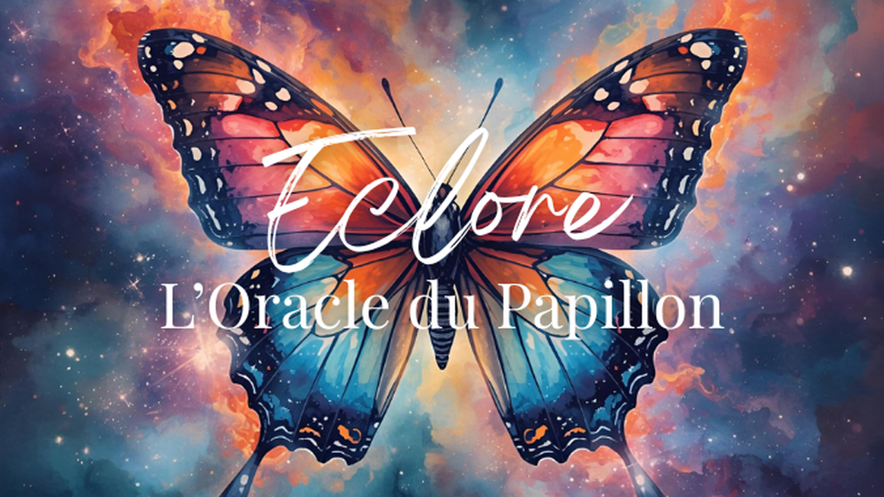 ECLORE – L’Oracle du Papillon - Ulule
