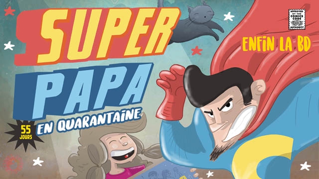Cover image of the project BD - SUPER PAPA EN QUARANTAINE