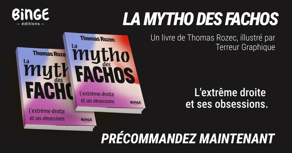 PROLONGATIONS ! La Mytho des fachos - Ulule