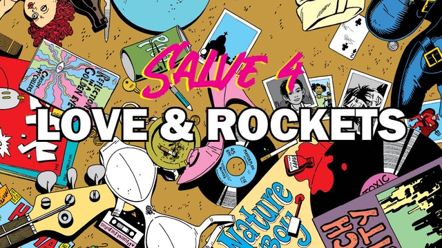 Cover image of the project LOVE and ROCKETS - Salve 4