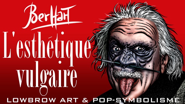 Cover image of the project Art book “Berhart - L’esthétique vulgaire”