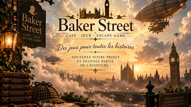 Baker Street Project - Ulule