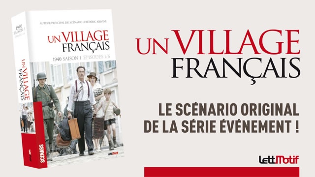 Image de couverture de la collecte Un Village français, le scénario de la série !