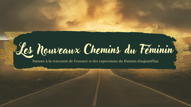 Cover image of the project Les Nouveaux Chemins du Féminin