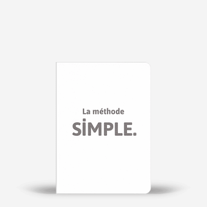 Le guide de la méthode SIMPLE