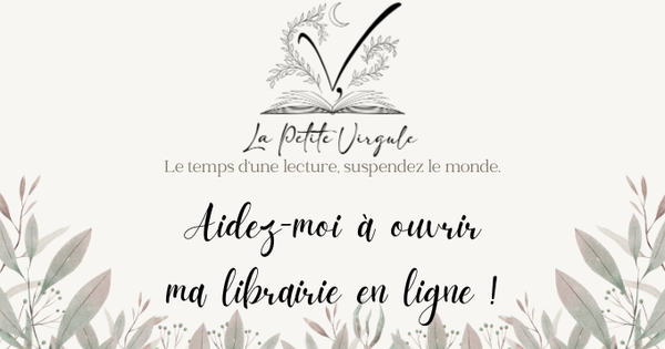 La Petite Virgule : Librairie de rituels & box littéraires - Ulule