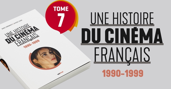 フランス映画の百科事典　HISTOIRE DU CINÉMA FRANÇAIS Une histoire du cinéma français (1930-1939) - éditions LettMotif